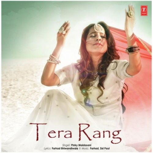 Tera Rang Pinky Maidasani mp3 song ringtone, Tera Rang Pinky Maidasani Ringtone Download - RiskyJatt.Com