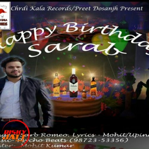 Happy Birthday Sarb Romeo Ft. Preet Dosanjh mp3 song ringtone, Happy Birthday Sarb Romeo Ft. Preet Dosanjh Ringtone Download - RiskyJatt.Com