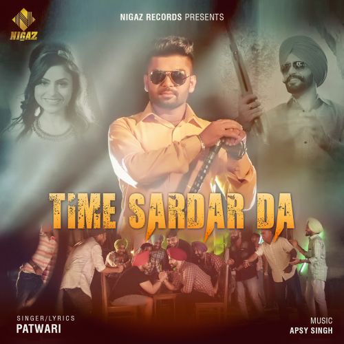 Time Sardar Da Patwari mp3 song ringtone, Time Sardar Da Patwari Ringtone Download - RiskyJatt.Com