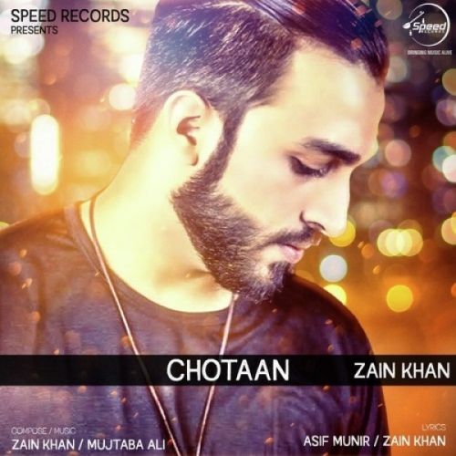 Chotaan Zain Khan mp3 song ringtone, Chotaan Zain Khan Ringtone Download - RiskyJatt.Com