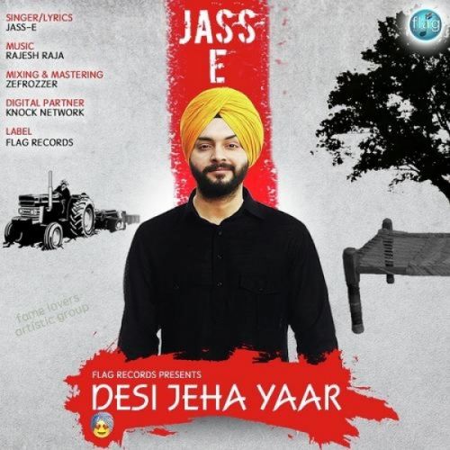 Desi Jeha Yaar Jass E mp3 song ringtone, Desi Jeha Yaar Jass E Ringtone Download - RiskyJatt.Com