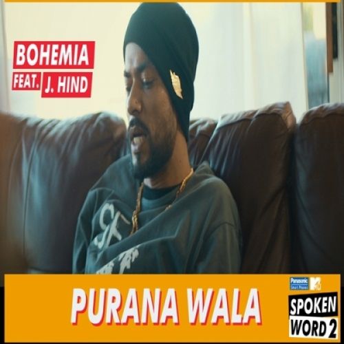 Purana Wala Bohemia, J Hind mp3 song ringtone, Purana Wala Bohemia, J Hind Ringtone Download - RiskyJatt.Com