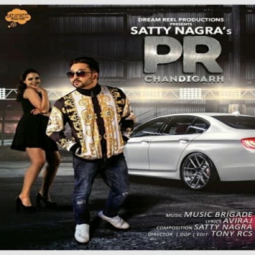 PR Chandigarh Satty Nagra mp3 song ringtone, PR Chandigarh Satty Nagra Ringtone Download - RiskyJatt.Com