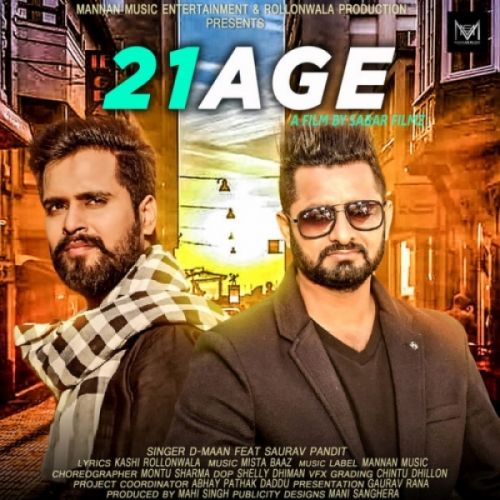 21 Age D Maan, Saurav Pandit mp3 song ringtone, 21 Age D Maan, Saurav Pandit Ringtone Download - RiskyJatt.Com