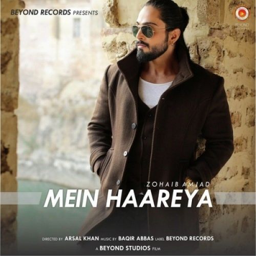 Mein Haareya Zohaib Amjad mp3 song ringtone, Mein Haareya Zohaib Amjad Ringtone Download - RiskyJatt.Com