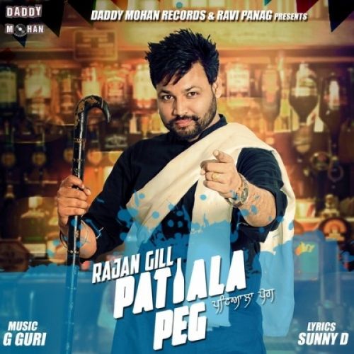 Patiala Peg Rajan Gill mp3 song ringtone, Patiala Peg Rajan Gill Ringtone Download - RiskyJatt.Com