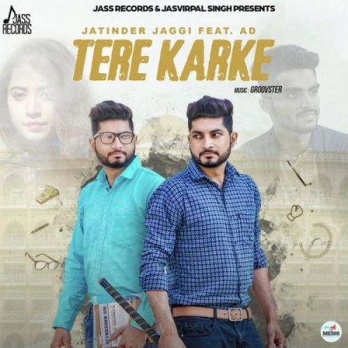 Tere Karke Jatinder Jaggi, AD mp3 song ringtone, Tere Karke Jatinder Jaggi, AD Ringtone Download - RiskyJatt.Com