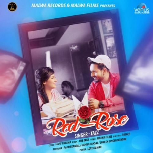 Red Rose Tazz mp3 song ringtone, Red Rose Tazz Ringtone Download - RiskyJatt.Com