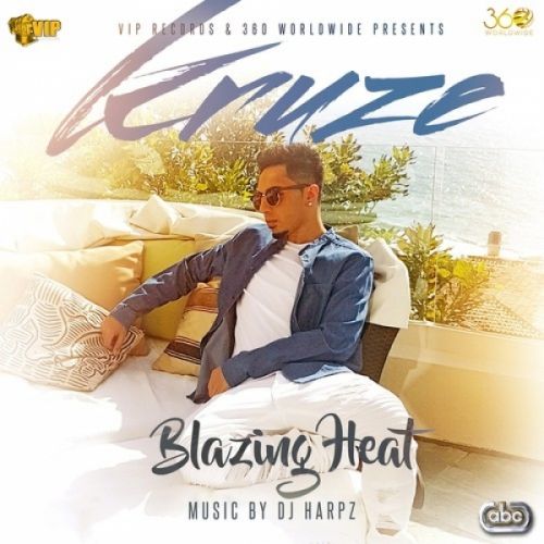 Blazing Heat Kruze mp3 song ringtone, Blazing Heat Kruze Ringtone Download - RiskyJatt.Com