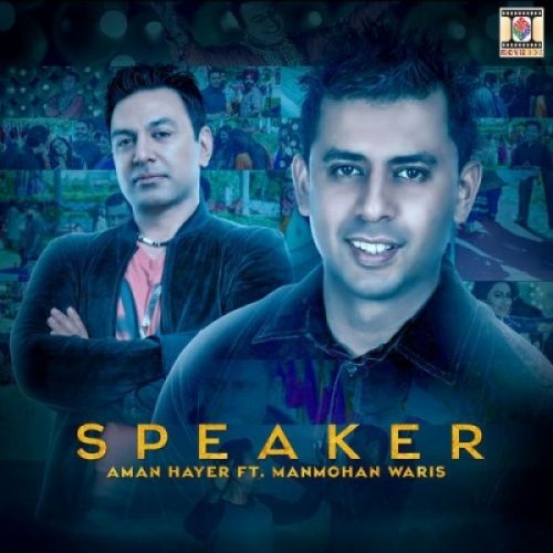 Speaker Manmohan Waris mp3 song ringtone, Speaker Manmohan Waris Ringtone Download - RiskyJatt.Com