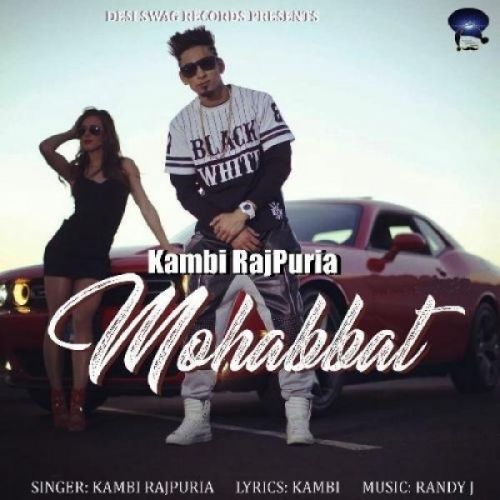 Mohabbat Kambi Rajpuria mp3 song ringtone, Mohabbat Kambi Rajpuria Ringtone Download - RiskyJatt.Com