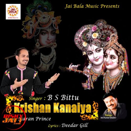 Krishan Kanaiya B.S Bittu mp3 song ringtone, Krishan Kanaiya B.S Bittu Ringtone Download - RiskyJatt.Com