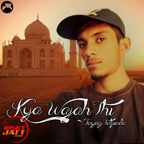 Kya Wajah Thi Jayraj Talpada mp3 song ringtone, Kya Wajah Thi Jayraj Talpada Ringtone Download - RiskyJatt.Com