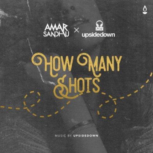 How Many Shots Amar Sandhu mp3 song ringtone, How Many Shots Amar Sandhu Ringtone Download - RiskyJatt.Com