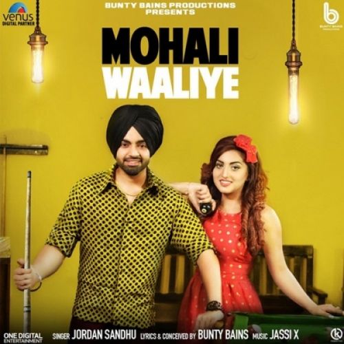 Mohali Waaliye Jordan Sandhu mp3 song ringtone, Mohali Waaliye Jordan Sandhu Ringtone Download - RiskyJatt.Com