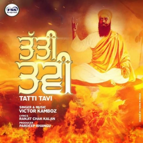 Tatti Tavi Victor Kamboz mp3 song ringtone, Tatti Tavi Victor Kamboz Ringtone Download - RiskyJatt.Com