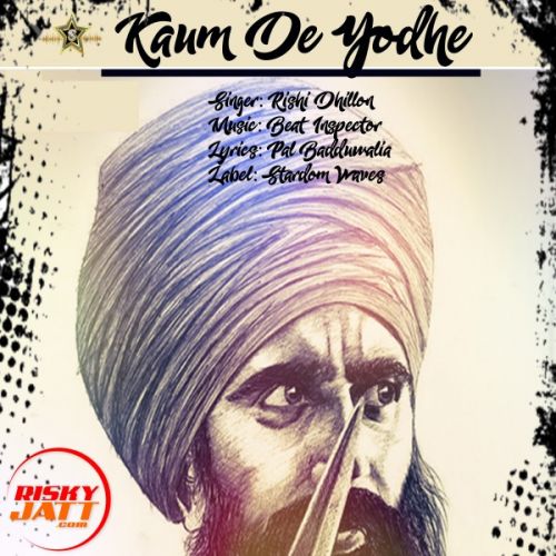 Kaum De Yodhe Rishi Dhillon mp3 song ringtone, Kaum De Yodhe Rishi Dhillon Ringtone Download - RiskyJatt.Com