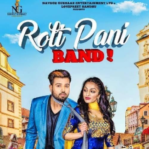 Roti Pani Band Diljaan mp3 song ringtone, Roti Pani Band Diljaan Ringtone Download - RiskyJatt.Com