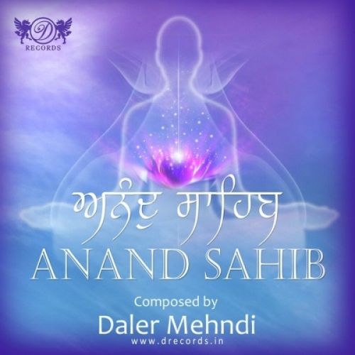 Anand Sahib Daler Mehndi mp3 song ringtone, Anand Sahib Daler Mehndi Ringtone Download - RiskyJatt.Com