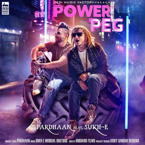 Power Peg Pardhaan, Sukh E mp3 song ringtone, Power Peg Pardhaan, Sukh E Ringtone Download - RiskyJatt.Com