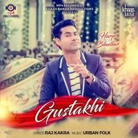 Gustakhi Harp Bhullar mp3 song ringtone, Gustakhi Harp Bhullar Ringtone Download - RiskyJatt.Com