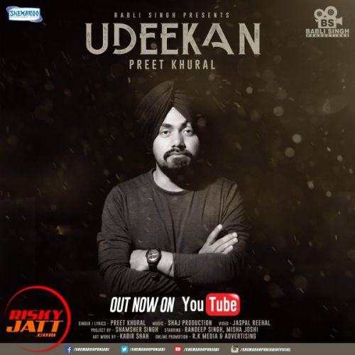 Udeekan Preet Khural mp3 song ringtone, Udeekan Preet Khural Ringtone Download - RiskyJatt.Com