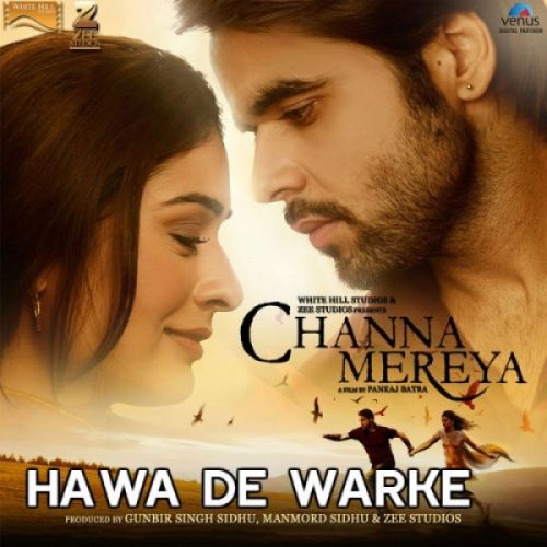 Hawa De Warke (Channa Mereya) Ninja mp3 song ringtone, Hawa De Warke (Channa Mereya) Ninja Ringtone Download - RiskyJatt.Com