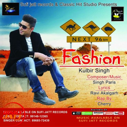 Fashion Kulbir Singh mp3 song ringtone, Fashion Kulbir Singh Ringtone Download - RiskyJatt.Com