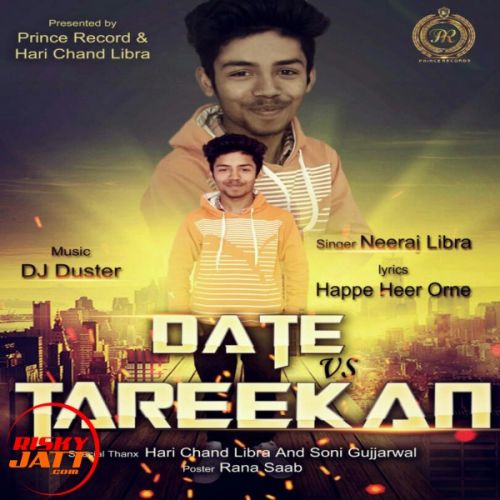 Date vs Tareekan Neeraj Libra mp3 song ringtone, Date vs Tareekan Neeraj Libra Ringtone Download - RiskyJatt.Com