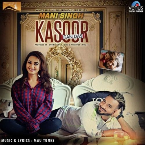 Kasoor Tan Das Mani Singh mp3 song ringtone, Kasoor Tan Das Mani Singh Ringtone Download - RiskyJatt.Com