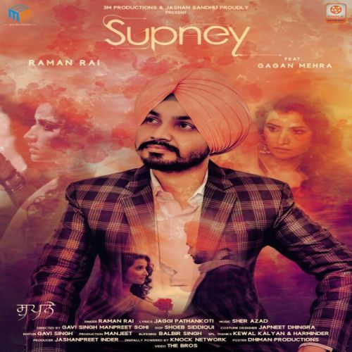 Supney Raman Rai mp3 song ringtone, Supney Raman Rai Ringtone Download - RiskyJatt.Com