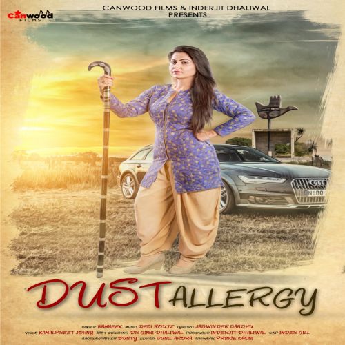 Dust Allergy Ramneek mp3 song ringtone, Dust Allergy Ramneek Ringtone Download - RiskyJatt.Com