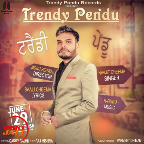 Trendy Pendu Navjit Cheema mp3 song ringtone, Trendy Pendu Navjit Cheema Ringtone Download - RiskyJatt.Com