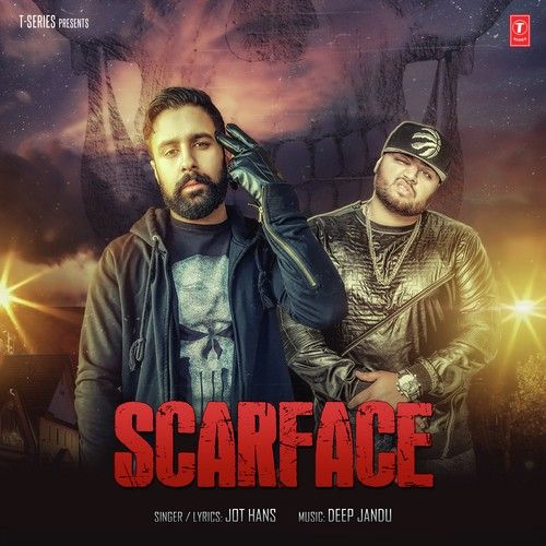 Scarface Jot Hans mp3 song ringtone, Scarface Jot Hans Ringtone Download - RiskyJatt.Com