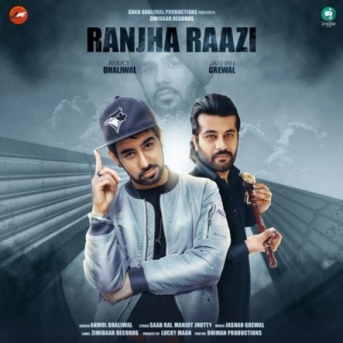 Ranjha Raazi Anmol Dhaliwal mp3 song ringtone, Ranjha Raazi Anmol Dhaliwal Ringtone Download - RiskyJatt.Com