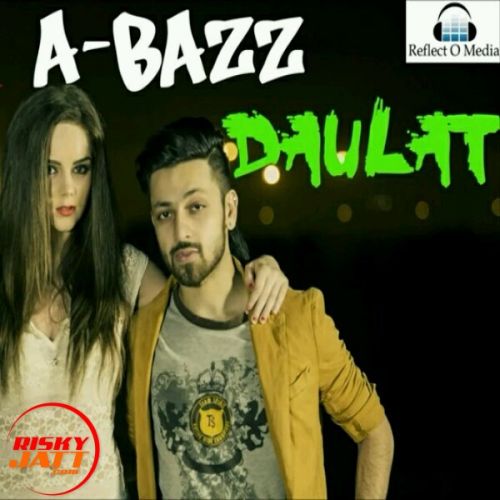 Daulat A Bazz mp3 song ringtone, Daulat A Bazz Ringtone Download - RiskyJatt.Com