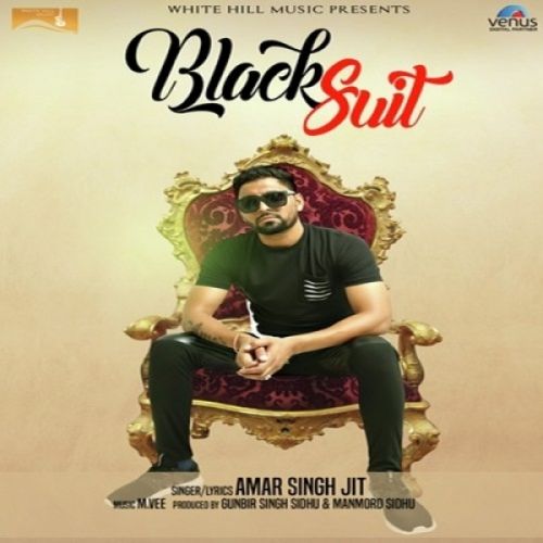 Black Suit Amar Singh Jit mp3 song ringtone, Black Suit Amar Singh Jit Ringtone Download - RiskyJatt.Com