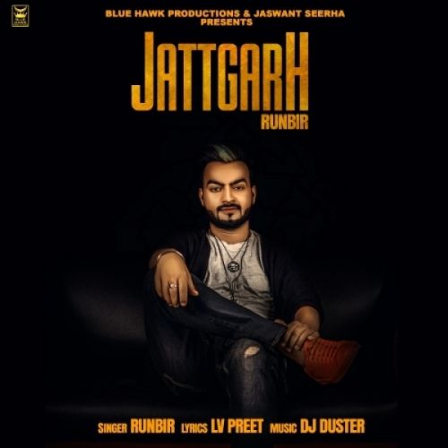 Jattgarh Runbir mp3 song ringtone, Jattgarh Runbir Ringtone Download - RiskyJatt.Com