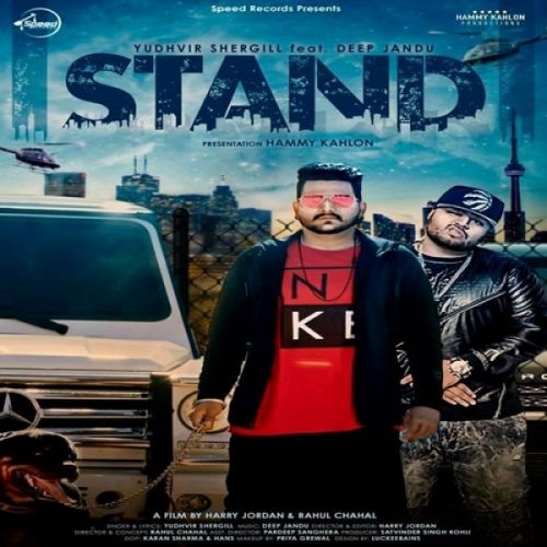 Stand Yudhvir Shergill mp3 song ringtone, Stand Yudhvir Shergill Ringtone Download - RiskyJatt.Com