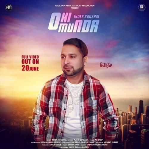 Ohi Munda Inder Kaushal mp3 song ringtone, Ohi Munda Inder Kaushal Ringtone Download - RiskyJatt.Com