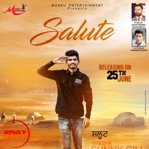 Salute Sunny Gill mp3 song ringtone, Salute Sunny Gill Ringtone Download - RiskyJatt.Com