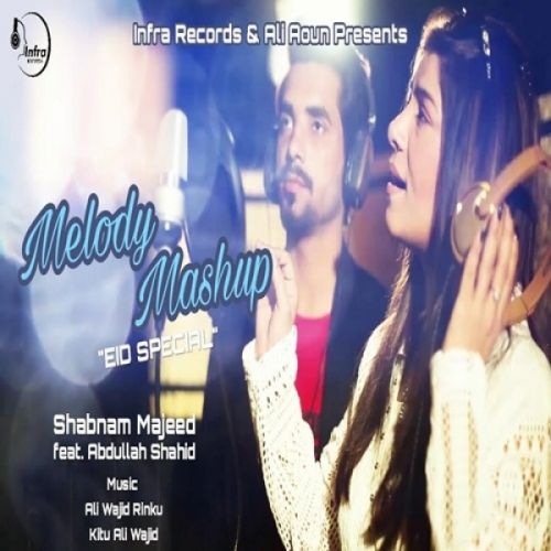 Melody Mashup (Eid Special) Shabnam Majeed, Abdullah Shahid mp3 song ringtone, Melody Mashup (Eid Special) Shabnam Majeed, Abdullah Shahid Ringtone Download - RiskyJatt.Com