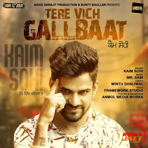 Tere Vich Gallbaat Kaim Sohi mp3 song ringtone, Tere Vich Gallbaat Kaim Sohi Ringtone Download - RiskyJatt.Com