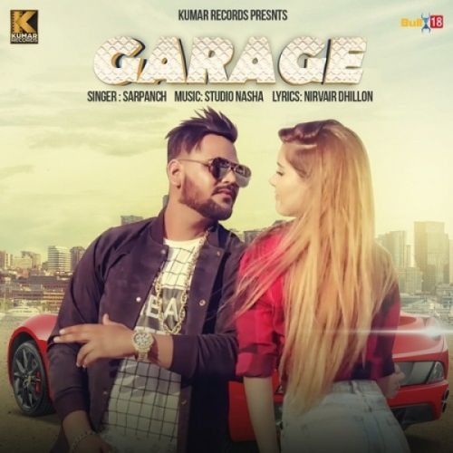 Garage Sarpanch mp3 song ringtone, Garage Sarpanch Ringtone Download - RiskyJatt.Com