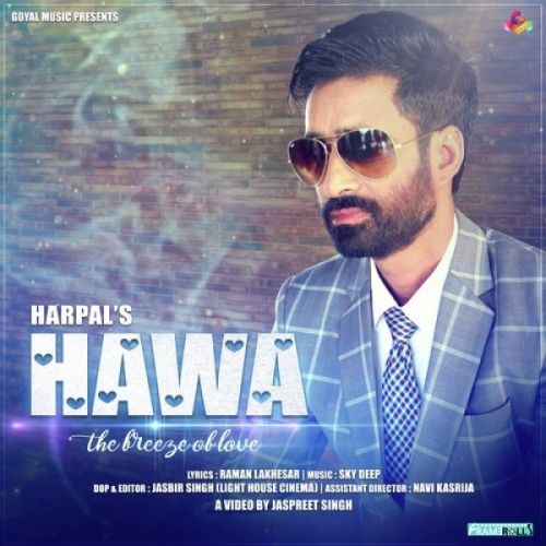 Hawa Harpal mp3 song ringtone, Hawa Harpal Ringtone Download - RiskyJatt.Com