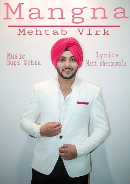 Mangna Mehtab Virk mp3 song ringtone, Mangna Mehtab Virk Ringtone Download - RiskyJatt.Com