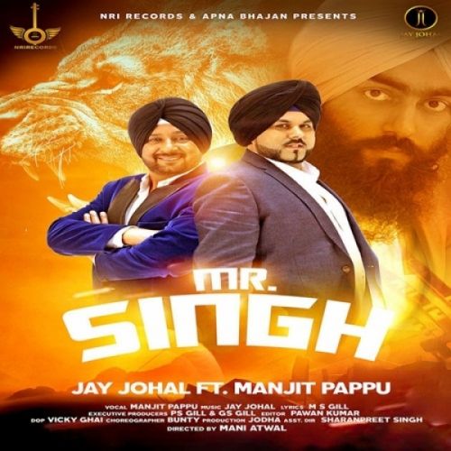 Mr Singh Jay Johal, Manjit Pappu mp3 song ringtone, Mr Singh Jay Johal, Manjit Pappu Ringtone Download - RiskyJatt.Com