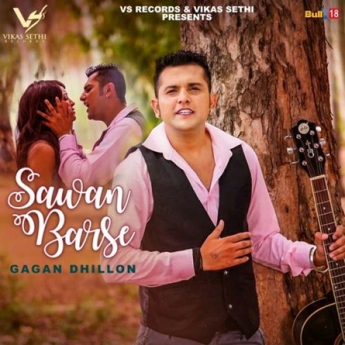 Sawan Barse Gagan Dhillon mp3 song ringtone, Sawan Barse Gagan Dhillon Ringtone Download - RiskyJatt.Com