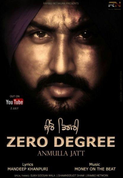 Zero Degree Anmulla Jatt mp3 song ringtone, Zero Degree Anmulla Jatt Ringtone Download - RiskyJatt.Com