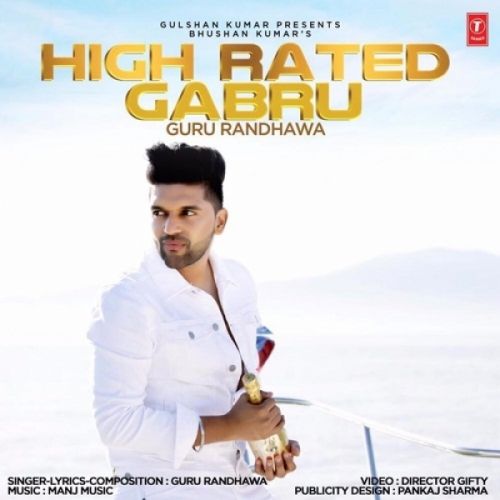 High Rated Gabru Guru Randhawa mp3 song ringtone, High Rated Gabru Guru Randhawa Ringtone Download - RiskyJatt.Com